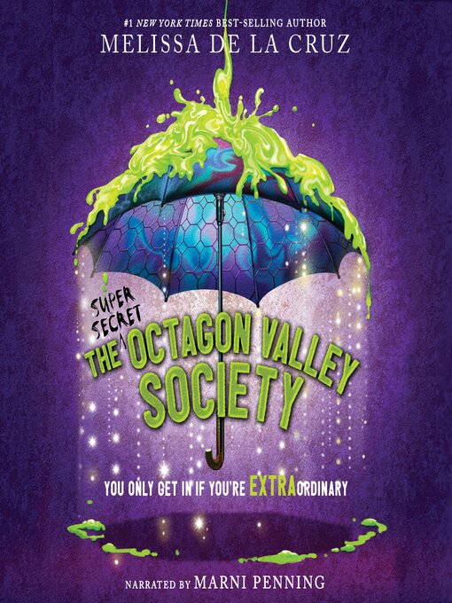 Title details for The (Super Secret) Octagon Valley Society by Melissa de la Cruz - Wait list
